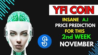 Insane YFI COIN Price Prediction for THIS WEEK by AI [upl. by Nolyak411]