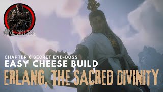 Black Myth Wukong  Erlang Boss Build amp Easy Guide  SECRET ENDING  The Sacred Divinity [upl. by Latrina775]