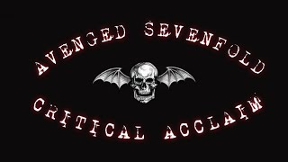 Avenged Sevenfold  Critical Acclaim [upl. by Arria662]