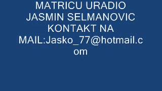 MATRICADA TE OPET SRETNEMKEMAL MALOVCICURADIO JASMIN SELMANOVICwmv [upl. by Eirffej]