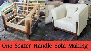 How To Make Arabian Style One Seater Handle Sofa Step By Step Process Forhad Furniture [upl. by Hpotsirhc]