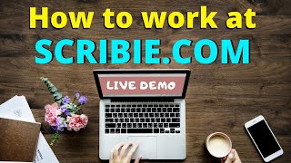 Live Demo  How To Work On Scribie Com [upl. by Mcnair603]