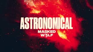 Masked Wolf  Astronomical Official Audio [upl. by Isola]