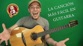 La Canción Más Fácil en Guitarra Tutorial Principiantes [upl. by Bonis]