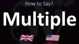 How to Pronounce Multiple 2 WAYS UKBritish Vs USAmerican English Pronunciation [upl. by Schiff]