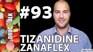 TIZANIDINE ZANAFLEX  PHARMACIST REVIEW  93 [upl. by Meriel]