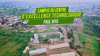 ⚡️Campus du centre dexcellence technologique PAUL BIYA  IAICAMEROUN [upl. by Quinlan361]