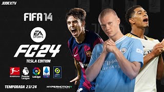 El Mejor Mod De EA FC 24 Tesla Edition para FIFA 14 PC  MODO CARRERA TORNEOS FICHAJES amp MÁS [upl. by Gelb214]