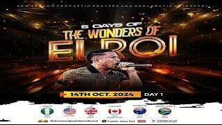 5 DAYS OF THE WONDERS OF ELROI DAY 1  NSPPD  14TH OCTOBER 2024 [upl. by Arihday]