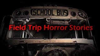 3 More Disturbing Field Trip Horror Stories [upl. by Atipul572]