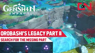 Orobashis Legacy Part 2  Genshin Impact Search for the Missing Part to Repair the Ward [upl. by Stoneman]