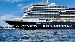 Koningsdam  TRIP REPORT  ULTIMATE guide on Holland America’s Pinnacle class ship [upl. by Nedlog]