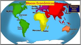 Resumo para aulas  Blocos econômicos  Geografia BNCC EF08GE07 [upl. by Anirdnajela]