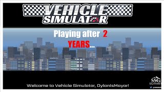 Playing Vehicle Simulator after 2 years [upl. by Aicarg]