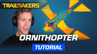 How To Build Ornithopters in Trailmakers  Tutorial by LittleCornDoggs [upl. by Hibbitts]