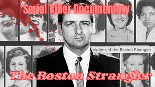 Documentry of The Boston Strangler Serial Killer Documentry American Serial Kileer [upl. by Rexferd]