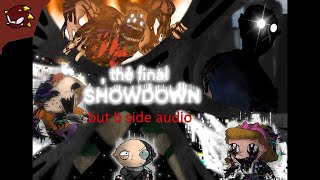 Darkness Takeover  THE FINAL SHOWDOWN BUT B SIDE AUDIO [upl. by Neel775]