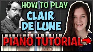 How To Play quotClair de Lunequot by Debussy  Easy Piano Synthesia Piano Tutorial HD [upl. by Eelymmij]