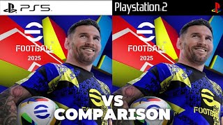 eFootball 2025 PS5 Vs PS2 [upl. by Wyne]