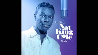 Smile  Nat King Cole 1954 audio hq [upl. by Annaiv340]