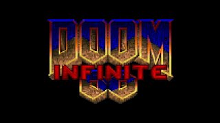 Doom Infinite  Stream 1 [upl. by Aninaj]