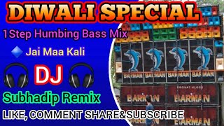 Jai Maa Kali Diwali Special Hindi New Style Humbing Bass Mix  Dj Subhadip Remix [upl. by Lalise]