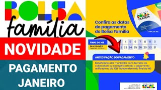 NOVIDADE PAGAMENTO DE JANEIRO QUANDO COMEÃ‡A OS PAGAMENTOS DO BOLSA FAMÃLIA TERÃ ANTECIPAÃ‡ÃƒO [upl. by Aleunam815]