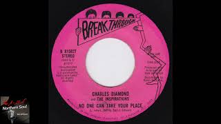 Charles Diamond And The Inspirations  No One Can Take Your Place   1977 [upl. by Zea309]