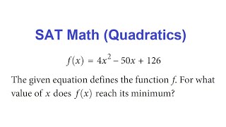 SAT Math Quadratics [upl. by Norit834]