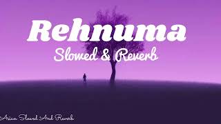 Rehnuma   slowed amp Reverb  Shreya Ghoshal  Lofi ♥️ [upl. by Giacomo163]