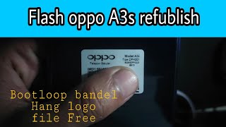 flash oppo a3s refublish [upl. by Ferree]