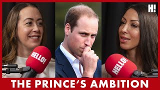 Emotions run high as we discuss Is this Prince Williams BIGGEST Ambition  HELLO [upl. by Ecnerwal]