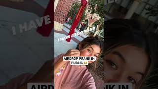 Airdrop prank in publicShe had a BF 👀 shorts [upl. by Idner]