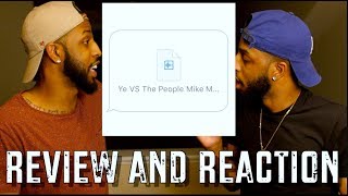 KANYE WEST quotYE VS THE PEOPLEquot amp quotLIFT YOURSELFquot REACTION AND REVIEW MALLORYBROS 4K [upl. by Tsyhtema492]