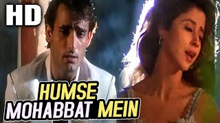 Humse Mohabbat Mein Kumar Sanu Sadhana SargamKudrat 1998 Songs Akshaye Khanna Urmila Matondkar [upl. by Dominique]