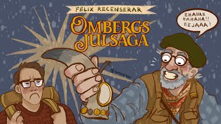 Felix Recenserar  Ombergs Julsaga 1 av 24 [upl. by Rudyard]