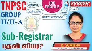 TNPSC  Group 22A  SUBREGISTRAR  Job Profile  Suresh IAS Academy [upl. by Konstantin720]