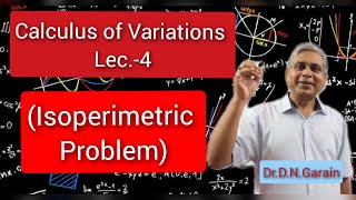 Calculus of Variations Lec4Isoperimetric Problem [upl. by Catlin142]