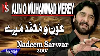 Nadeem Sarwar  Aun o Muhammad Merey  2005 [upl. by Rickie]