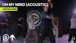 quotOn My Mind Acousticquot  Preditah amp Jorja Smith  Justin Lewis Choreography [upl. by Yasmin]