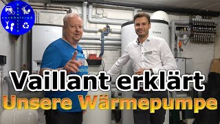 Vaillant erklärt Deshalb wurde unsere Wärmepumpe mit diesen Komponenten verbaut [upl. by Ardisj]