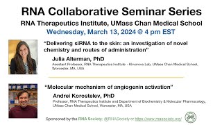 RNA Collaborative  UMass Chan Medical School RNA Therapeutics Institute March 13 2024 [upl. by Maxentia]