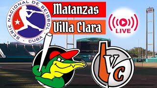 MATANZAS vs VILLA CLARA  en vivo SERIE NACIONAL BEISBOL CUBA 2023 [upl. by Morvin]