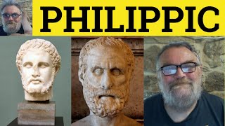 🔵 Philippic Meaning Philippic Definition Philippic Origin Philippic Examples Ancient Greek Philippic [upl. by Weissmann748]