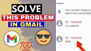 Gmail queued problem thik kare  how to solve Gmail queued problem  fix this problem [upl. by Kalagher274]