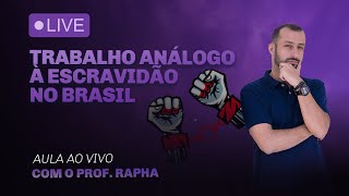 Aula de redação sobre Trabalho Análogo à Escravidão  Prof Raphael Reis [upl. by Salita]