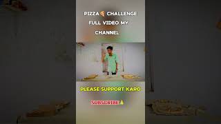 Pizza challenge videonewreelsytshortsgujaratishortstrending [upl. by Nywg75]