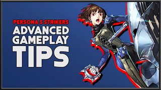 Persona 5 Strikers  ADVANCED GAMEPLAY TIPS  Spoiler Free [upl. by Maggio]