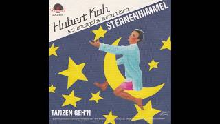 Hubert Kah – “Sternenhimmel” Germany Polydor 1982 [upl. by Alin36]