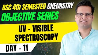 UVVisible Spectroscopy4th Semester Chemistry Complete CourseDay11mjprubscbsc4thsemester [upl. by Sivatnod]